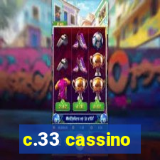 c.33 cassino